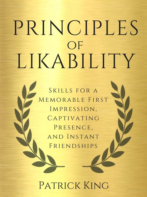 Title details for Principles of Likability by Patrick King - Available